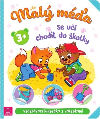 Levně Malý méďa se učí chodit do školky