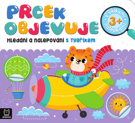 Levně Prcek objevuje 3+ - Hledání a nalepování s tygříkem