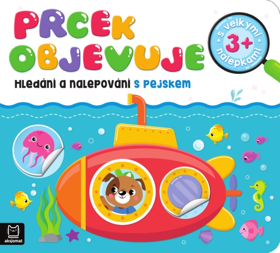 Levně Prcek objevuje 3+ - Hledání a nalepování s pejskem