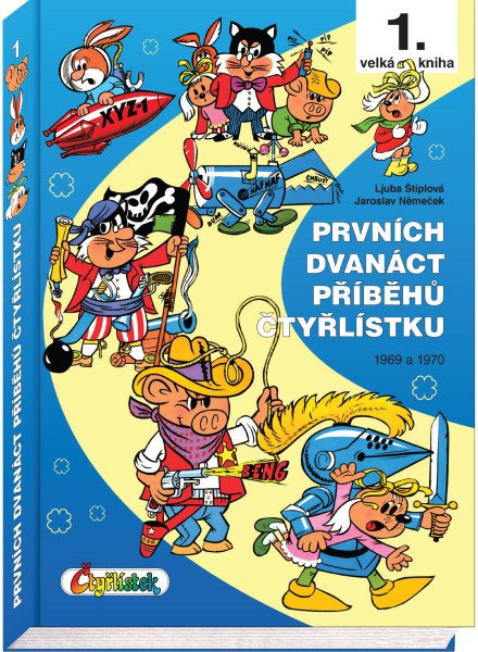 Levně Prvních dvanáct příběhů Čtyřlístku