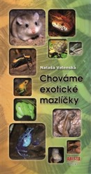 Levně Chováme exotické mazlíčky