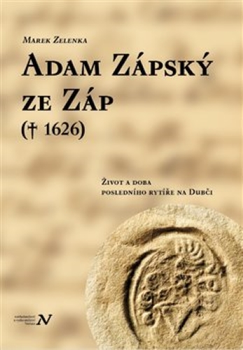 Adam Zápský ze Záp(† 1626)
