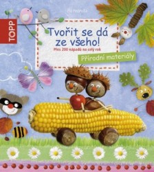 Tvořit se dá ze všeho! | PEDEVILLA, Pia