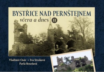 Levně Bystřice nad Pernštejnem včera a dnes II