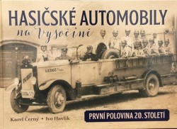 Hasičské automobily na Vysočině