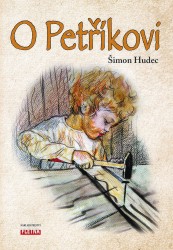 O Petříkovi | HUDEC, Šimon