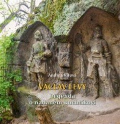 Václav Levý: Legenda o nadaném kuchtíkovi