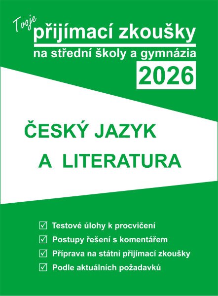 Levně Tvoje přijímací zkoušky 2026 na střední školy a gymnázia - ČJL