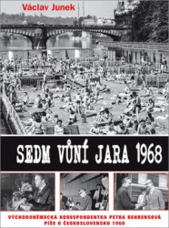 Sedm vůní jara 1968 | JUNEK, Václav