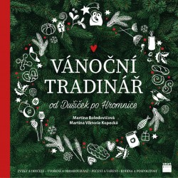 Vánoční Tradinář | KOPECKÁ, Martina Vik, BOLEDOVIČOVÁ, Martin