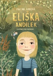 Eliška Andílek | JURKOVÁ, Pavlína