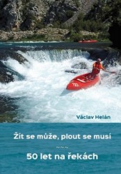 Žít se může, plout se musí | HELÁN, Václav