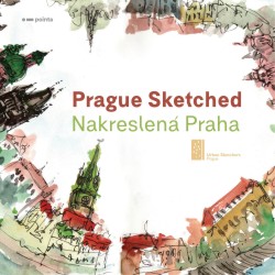 Levně Prague Sketched / Nakreslená Praha