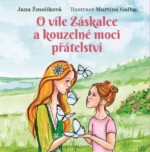 O víle Záskalce a kouzelné moci přátelství