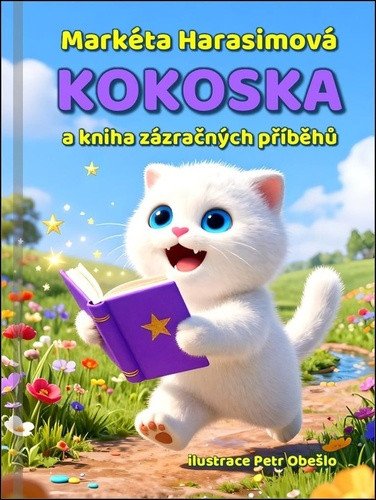 Kokoska a kniha zázračných příběhů