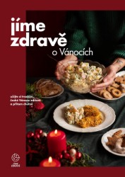 Jíme zdravě o Vánocích | Neuveden