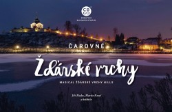 Levně Čarovné Žďárské vrchy/Magical Žďárské vrchy Hills