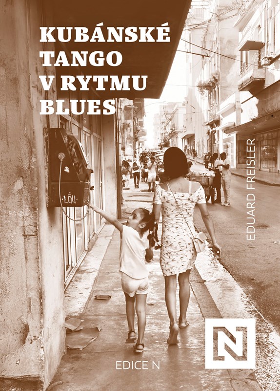 Levně Kubánské tango v rytmu blues
