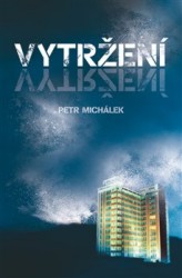 Vytržení | MICHÁLEK, Petr