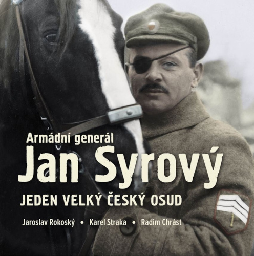 Levně Armádní generál Jan Syrový
