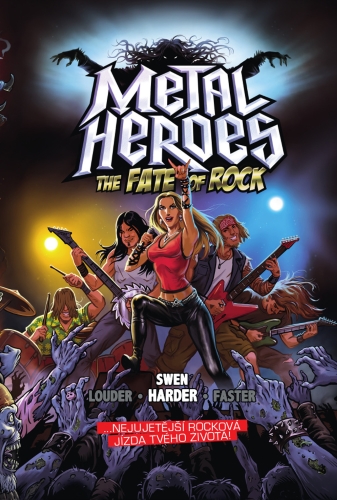 Metal Heroes - The Fate of Rock (gamebook)