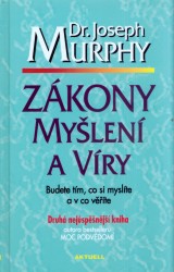 Zákony myšlení a víry | MURPHY, Joseph