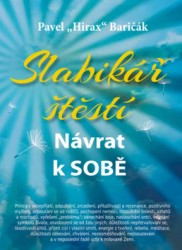 Slabikář štěstí - Návrat k sobě