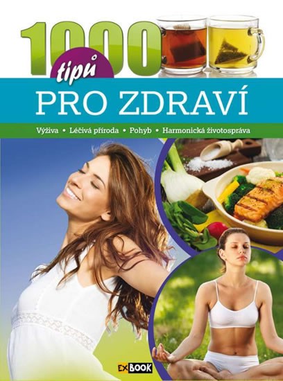Levně 1000 tipů pro zdraví