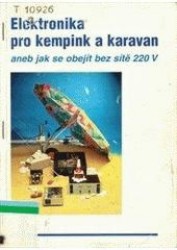 Levně Elektronika pro kempink a karavan