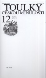 Toulky českou minulostí 12