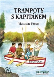 Trampoty s kapitánem | TOMAN, Vlastislav