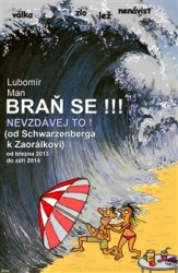 Braň se !!! | MAN, Lubomír