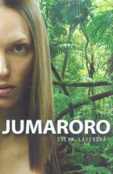 Jumaroro | LAUEROVÁ, Sylva