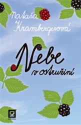 Nebe v ostružiní  | KRAMBERGEROVÁ, Nataš