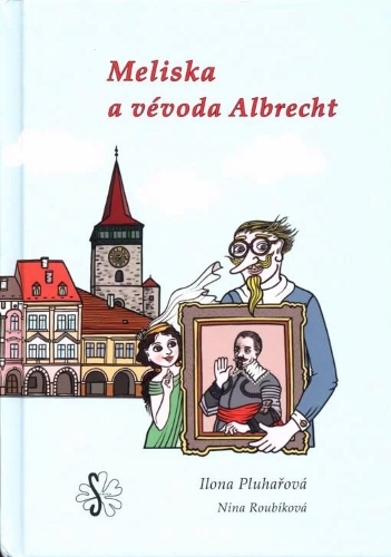 Meliska a vévoda Albrecht