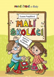 Malí školáci - První čtení s úkoly | POSPÍŠILOVÁ, Zuzana