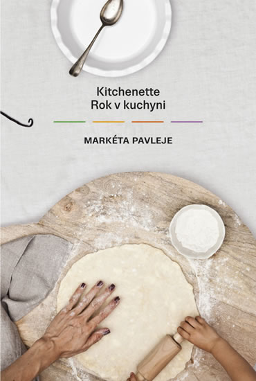 Kitchenette - Rok v kuchyni | PAVLEJE, Markéta