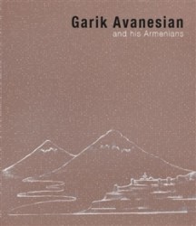 Levně Garik Avanesian and his Armenians