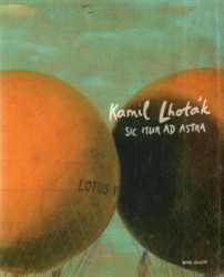 Levně Sic Itur Ad Astra