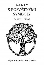 Karty s posvátnými symboly (52 karet + návod) | KOVÁŘOVÁ, Veronika