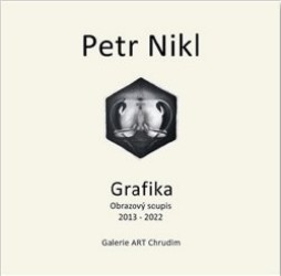 Petr Nikl - Grafika - Obrazový soupis 2013 - 2022
