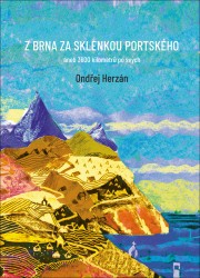 Z Brna za sklenkou portského