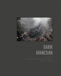 Levně Garik Avanesian and his people of Bangladesh