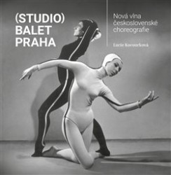 (Studio) Balet Praha | KOCOURKOVÁ, Lucie