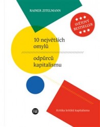 Levně 10 největších omylů odpůrců kapitalismu