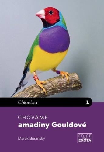 Levně Chováme amadiny Gouldové
