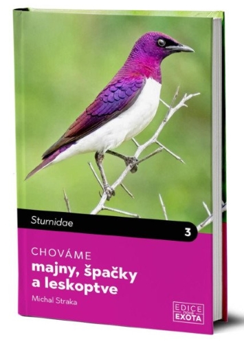 Levně Chováme majny, špačky a leskoptve