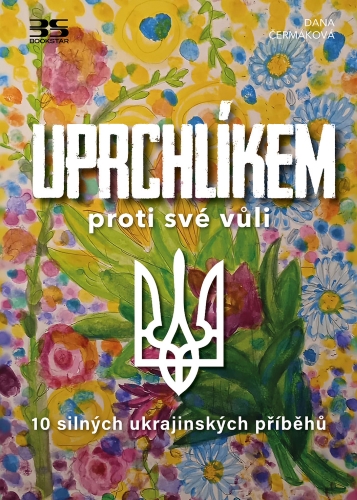 Uprchlíkem proti své vůli