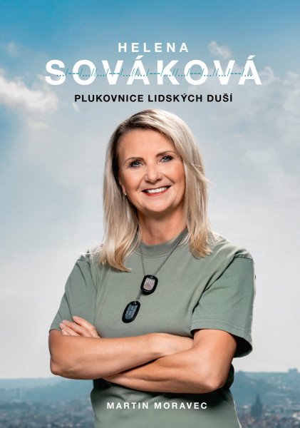 Helena Sováková: Plukovnice lidských duší