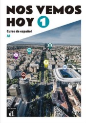 Levně !Nos vemos! 1 hoy (A1) – Libro del alumno + MP3